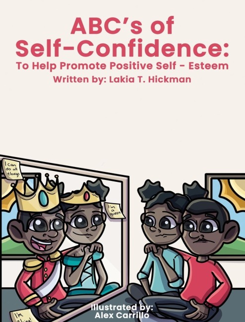 ABCs of Self-Confidence: To Help Promote Positive Self-Esteem