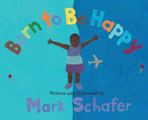 Born To Be Happy