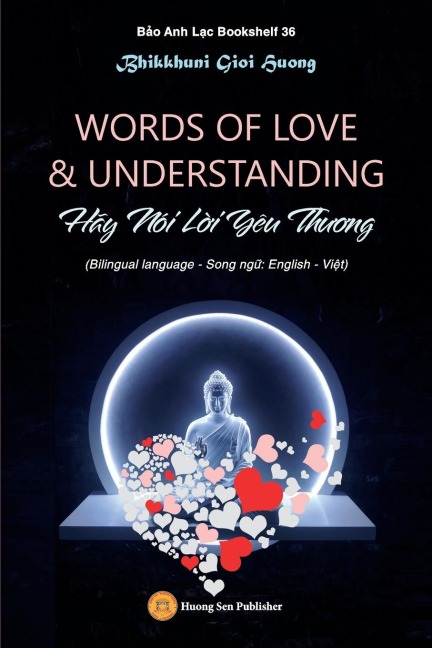 WORDS OF LOVE & UNDERSTANDING (Hãy Nói L¿i Yêu Th¿¿ng)