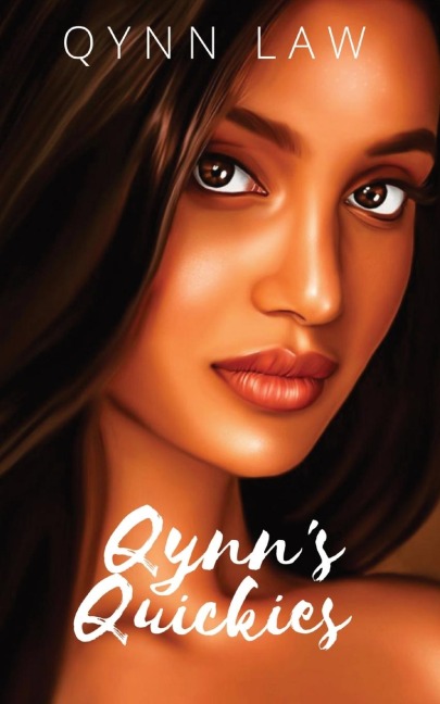 Qynn's Quickies Collection of Erotic Flash Fiction, Poems, and Short Stories.