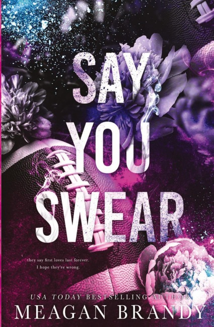 Say You Swear