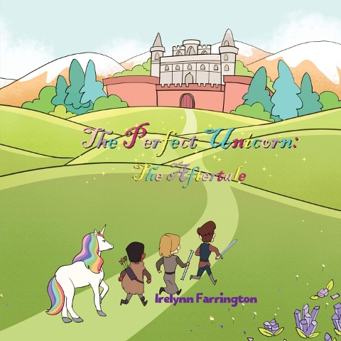 The Pefect Unicorn: The Aftertale