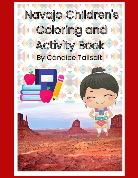 Navajo Childrens Coloring and Activity Book