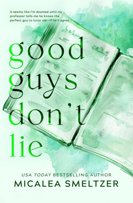 Good Guys Dont Lie - Special Edition