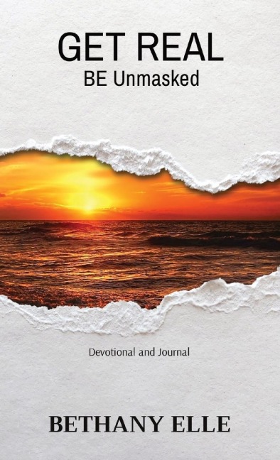 GET REAL: BE Unmasked
