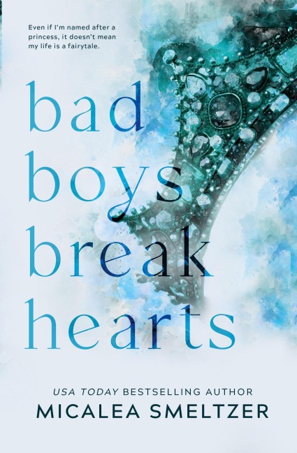 Bad Boys Break Hearts: Special Edition
