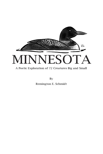 MINNESOTA: A Poetic Exploration of 72 Creatures Big and Small