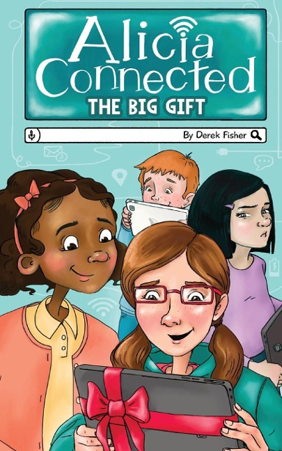 Alicia Connected: The Big Gift