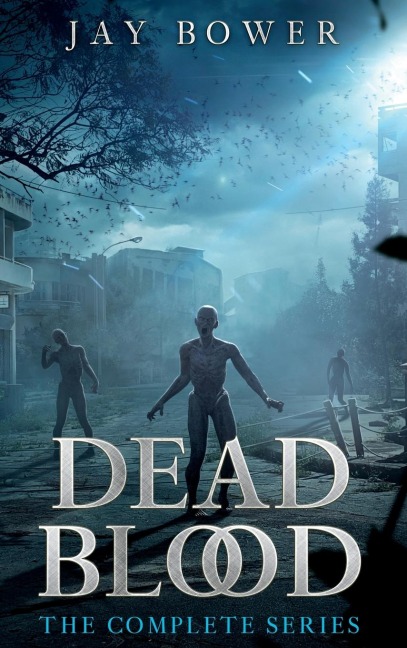 Dead Blood: The Complete Series