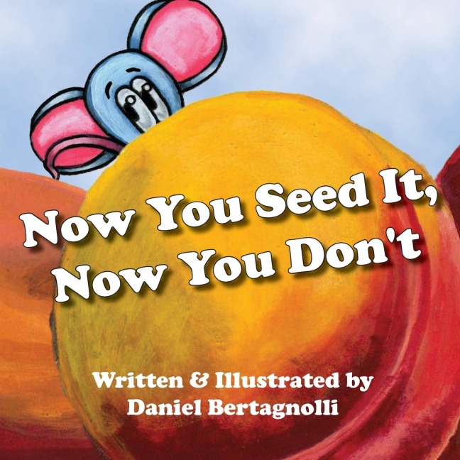 Now You Seed It, Now You Dont