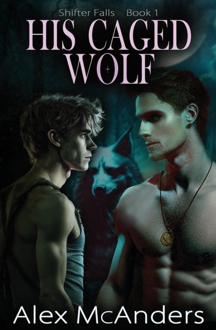 His Caged Wolf: MM Wolf Shifter Romance