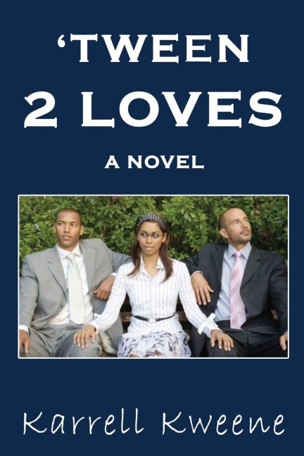 Tween 2 Loves: A Novel