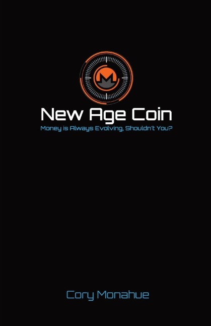 New Age Coin: Money is Always Evolving, Shouldnt You?