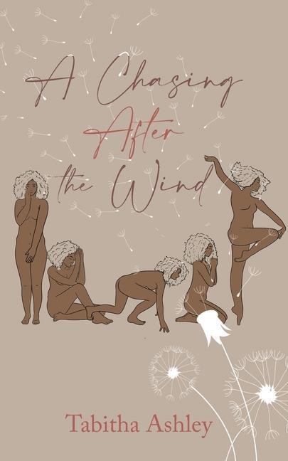 A Chasing After the Wind