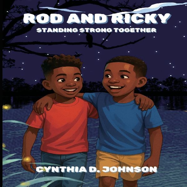 Rod and Ricky: Standing Strong Together