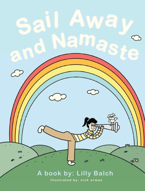 Sail Away and Namaste