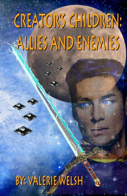 CREATORS CHILDREN: ALLIES AND ENEMIES
