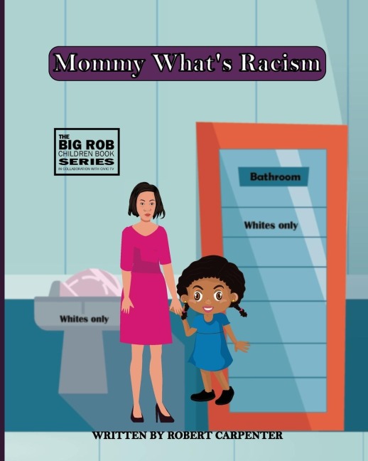 Mommy Whats Racism