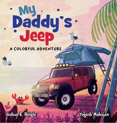 My Daddy's Jeep: A Colorful Adventure