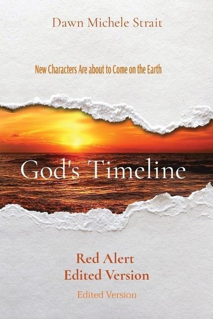 Gods Timeline: Red Alert  Edited Version