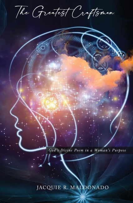The Greatest Craftsman: God's Divine Poem in a Woman's Purpose