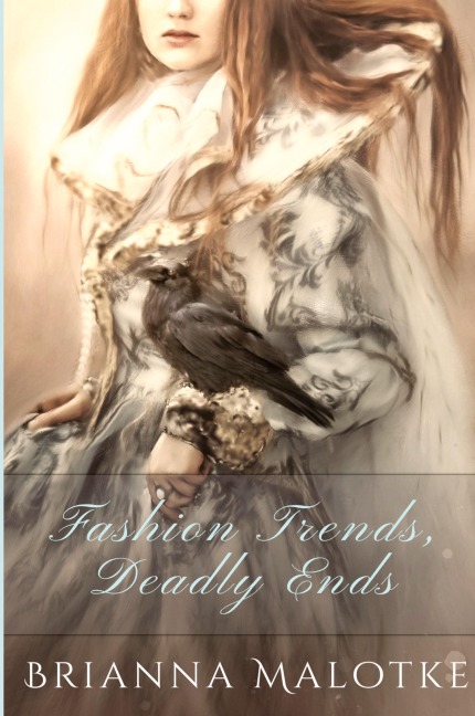 Fashion Trends, Deadly Ends