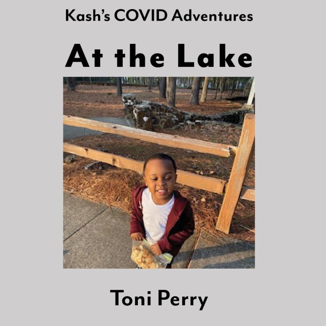 Kashs COVID Adventures At the Lake