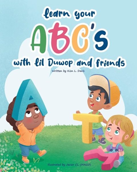 Learn Your ABCs with Lil Duwop and Friends