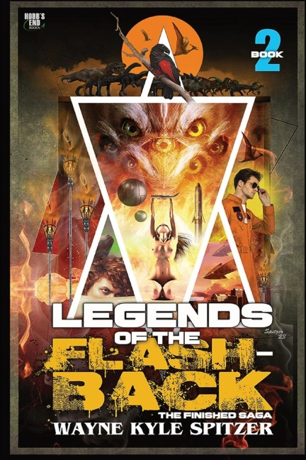 Legends of the Flashback | Book Two: The Finished Saga