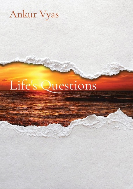 Lifes Questions
