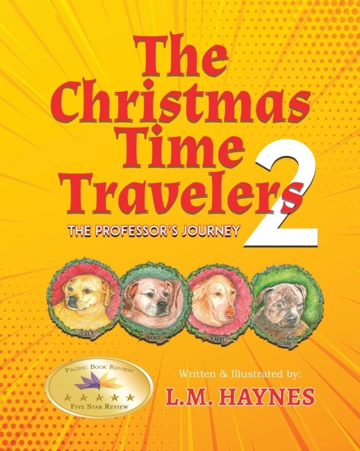 The  Christmas Time Travelers 2: The Professors Journey