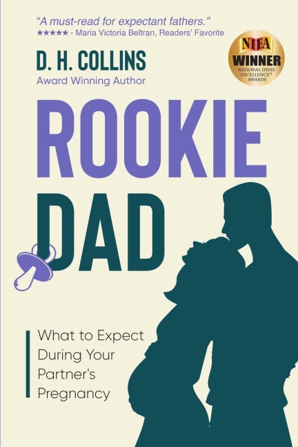 Rookie Dad: What to Expect During Your Partners Pregnancy