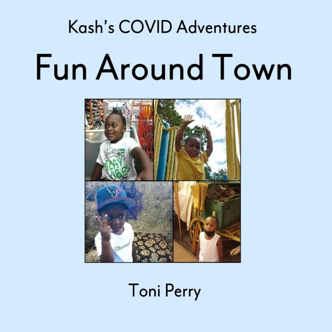 Kashs COVID Adventures Fun Around Town