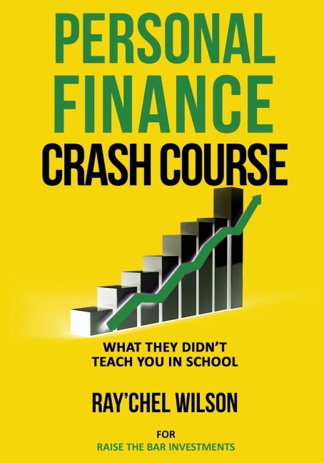 Personal Finance Crash Course: What They Didnt Teach You in School