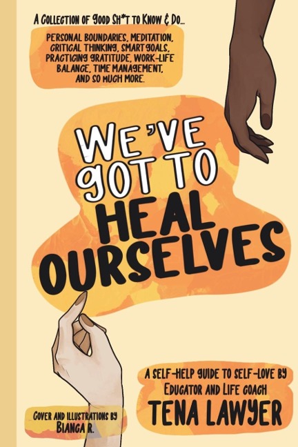 Weve Got to Heal Ourselves