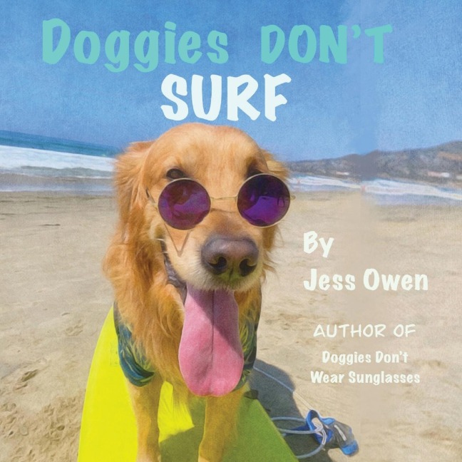 Doggies Dont Surf