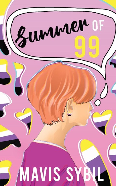 Summer of 99: Ashleys Journey to Coming Out as Non-Binary