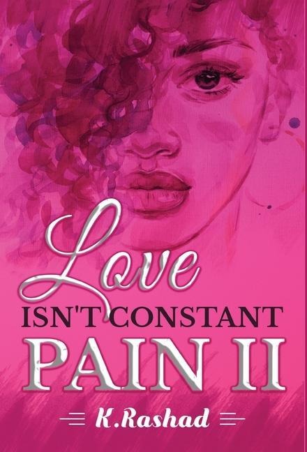 Love Isnt Constant Pain 2