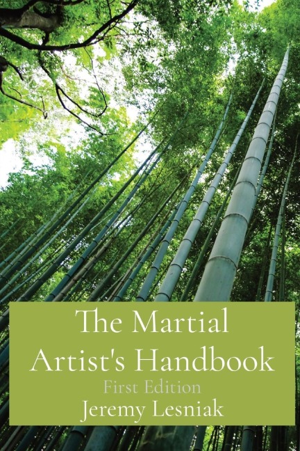 The Martial Artists Handbook: First Edition