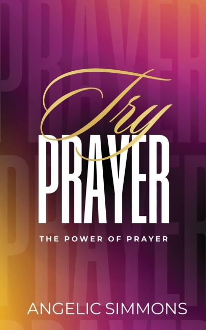 Try Prayer