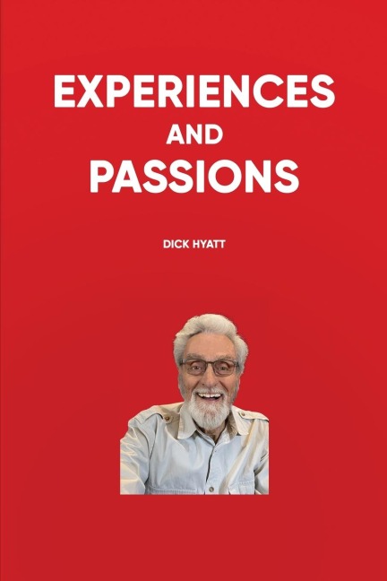 Experiences and Passions (Color Edition)