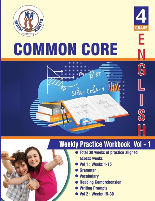 4th grade Common Core ELA Test Prep: ( weeks : 1 - 15 ): Weekly Practice Work Book , Volume 1