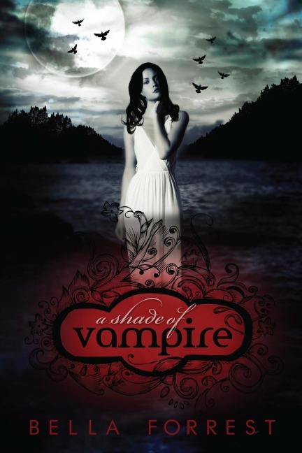 A Shade of Vampire: A Shade of Vampire Book 1