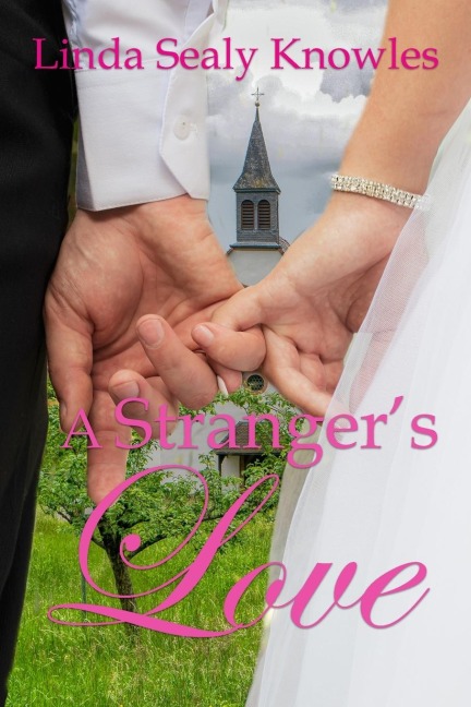 A Strangers Love