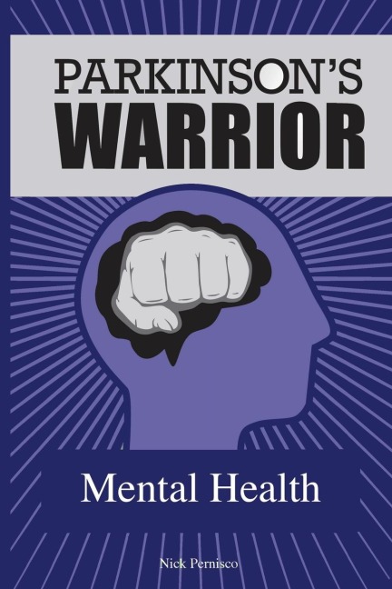 Parkinsons Warrior: Mental Health