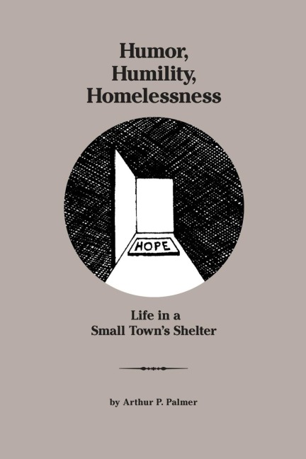 Humor, Humility, Homelessness: Life In A Small Towns Shelter