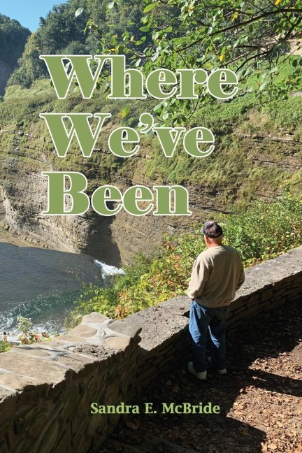 Where Weve Been