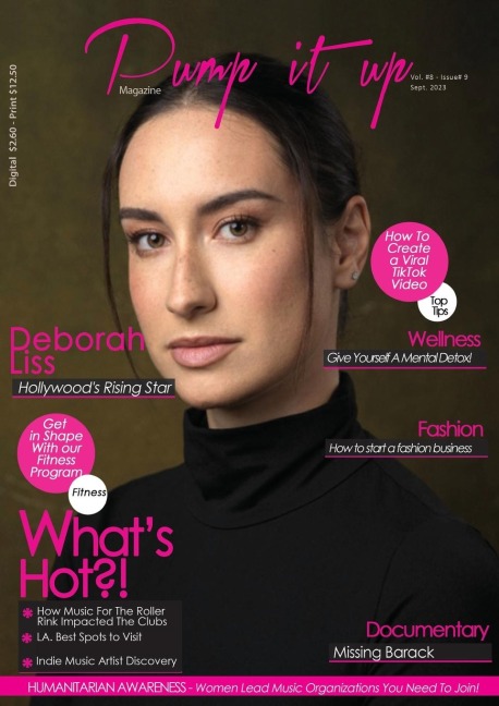 Pump it up Magazine: Brazilian Sensation: Deborah Liss Shines as Hollywoods Rising Star!