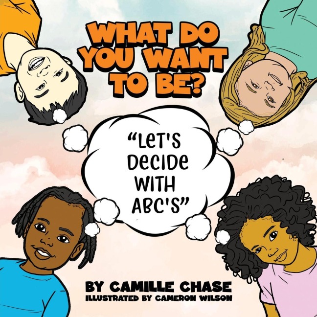 What Do You Want To Be? Lets Decide With ABCs