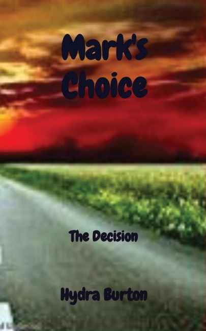 Marks Choice: The Decision